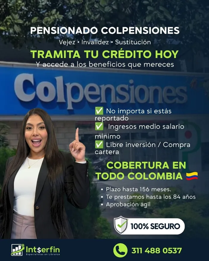 Publicación: tramita tu crédito hoy siendo pensionado de Colpensiones